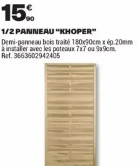 1/2 PANNEAU "KHOPER"
