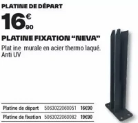 PLATINE FIXATION "NEVA"