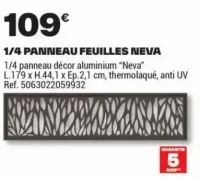 1/4 PANNEAU FEUILLES NEVA