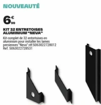 KIT 32 ENTRETOISES ALUMINIUM "NEVA"
