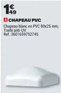 CHAPEAU PVC