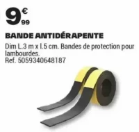 BANDE ANTIDÉRAPENTE