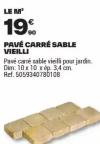 PAVÉ CARRÉ SABLE VIEILLI