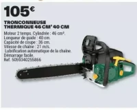 TRONCONNEUSE THERMIQUE 46 CM³ 40 CM