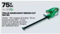 TAILLE-HAIES EASY HEDGE CUT 18V NU