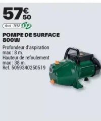 POMPE DE SURFACE 800W