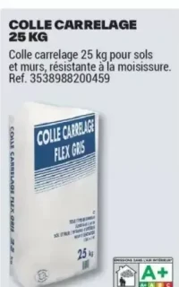 COLLE CARRELAGE 25 KG