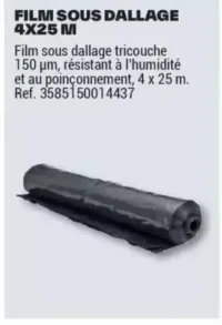 FILM SOUS DALLAGE 4X25 M