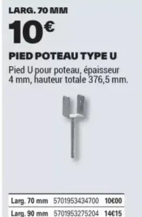 PIED POTEAU TYPE U