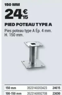 PIED POTEAU TYPE A