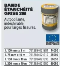 BANDE ÉTANCHÉITÉ GRISE 3M