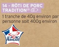 RÔTI DE PORC TRADITION