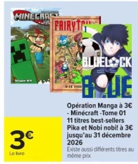 Opération Manga à 3€ - Minecraft -Tome 01 11 titres best-sellers Pika et Nobi nobi! à 3€ jusqu'au 31 décembre 2026