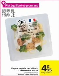 Linguine au poulet sauce Alfredo CARREFOUR Le Marché