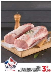PORC LONGE DESOSSEE SANS FILET MIGNON A ROTIR