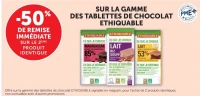 SUR LA GAMME DES TABLETTES DE CHOCOLAT ETHIQUABLE