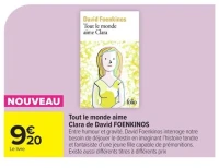 Tout le monde aime Clara de David FOENKINOS