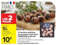 12 bouchées apéritives aux pruneaux et lard fumé CARREFOUR Le Marché
