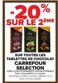 TABLETTES DE CHOCOLAT CARREFOUR SELECTION