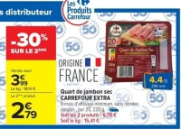 Quart de jambon sec CARREFOUR EXTRA