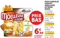 PIZZA SURGELEE CROUSTI MOELLEUSE EXTREME MARIE
