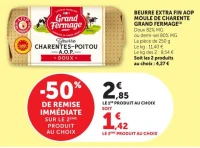 BEURRE EXTRA FIN AOP MOULE DE CHARENTE GRAND FERMAGE(1) Doux 82% MG ou demi-sel 80% MG La pièce de 250 g