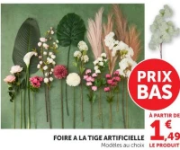 FOIRE A LA TIGE ARTIFICIELLE