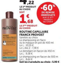 ROUTINE CAPILLAIRE FRANCK PROVOST Variétés au choix