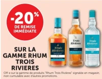 SUR LA GAMME RHUM TROIS RIVIERES