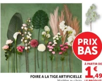 FOIRE A LA TIGE ARTIFICIELLE