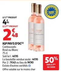 IGP PAYS D'OC(2) Cantaussels Rosé ou Blanc 75 cl