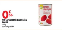 TOMATES ENTIÈRES PELÉES POUCE