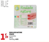 ROULADE NATURE POUCE
