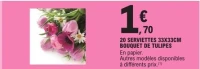 20 SERVIETTES 33X33CM BOUQUET DE TULIPES