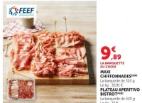MAXI CHIFFONNADES / PLATEAU APERITIVO BISTROT