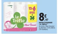 Papier hygiénique Le Trèfle Maxi Douceur ou Bambou