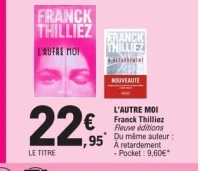 L'AUTRE MOI Franck Thilliez