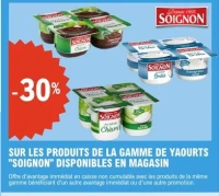 PRODUITS DE LA GAMME DE YAOURTS "SOIGNON" DISPONIBLES EN MAGASIN