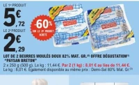 LOT DE 2 BEURRES MOULÉS DOUX 82% MAT. GR.  OFFRE DÉGUSTATION "PAYSAN BRETON"