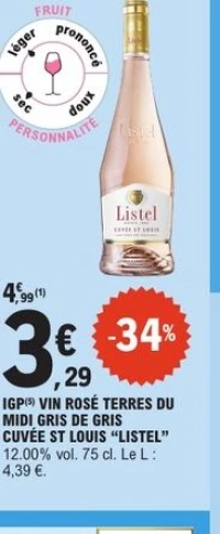 IGP VIN ROSÉ TERRES DU MIDI GRIS DE GRIS CUVÉE ST LOUIS "LISTEL" 12.00% vol. 75 cl.