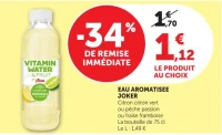 EAU AROMATISEE JOKER Citron citron vert ou pêche passion ou fraise framboise