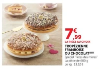 TROPÉZIENNE FRAMBOISE OU CHOCOLAT
