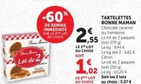 TARTELETTES BONNE MAMAN Chocolat caramel ou framboise