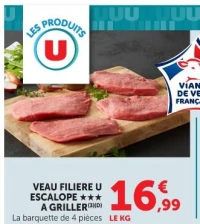 VEAU FILIERE U ESCALOPE ★★★ A GRILLER(3)(D)
