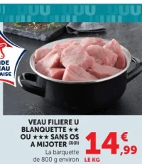 VEAU FILIERE U BLANQUETTE ★★ OU ★★★ SANS OS A MIJOTER