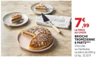 BRIOCHE TROPÉZIENNE 6 PARTS Chocolat ou framboise
