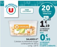 SALADES U Coleslaw ou betteraves rouges