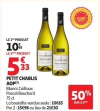 PETIT CHABLIS AOP(2) Blancs Cailloux Pascal Bouchard 75 cl La bouteille vendue seule : 10€65 Par 2 : 15€98 au lieu de 21€30