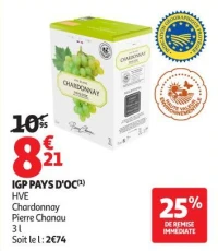 IGP PAYS D'OC(1) HVE Chardonnay Pierre Chanau 3 l Soit le l : 2€74