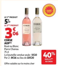 corse aop(1) rosé ou blanc pierre chanau 75 cl la bouteille vendue seule : 5€10 par 2 : 8€16 au lieu de 10€20 offre valable sur le moins cher